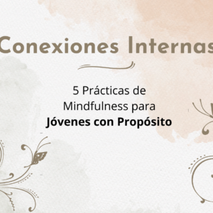 Conexiones Internas (para Adolescentes y Jóvenes)